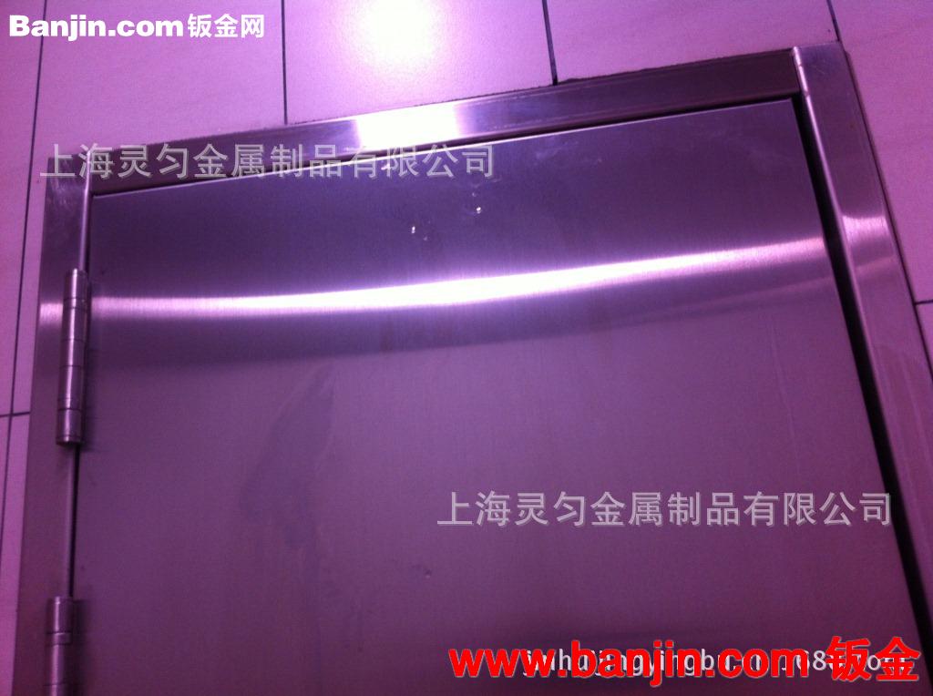不锈钢制品  不锈钢防火门加工 金属焊接加工  金属剪板折弯 等等
